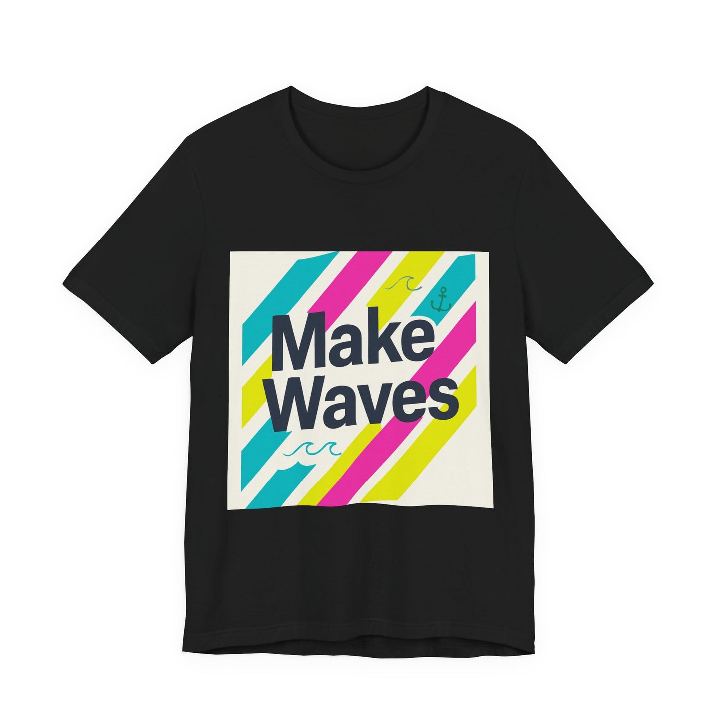 Waves Unisex T-Shirt - Vibrant Colors and Empowering Notes