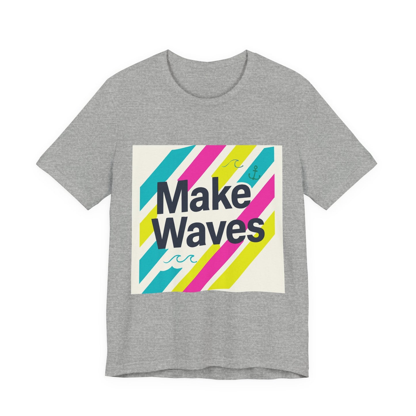Waves Unisex T-Shirt - Vibrant Colors and Empowering Notes