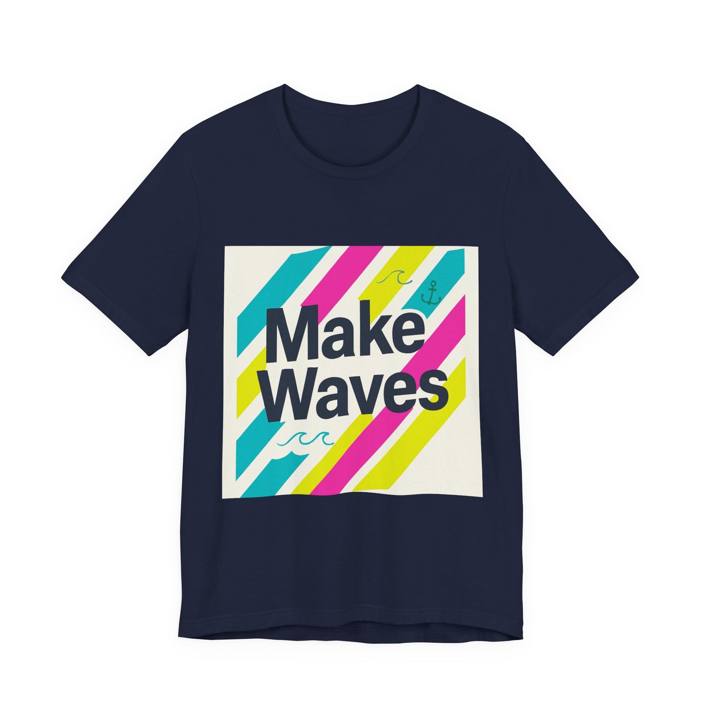 Waves Unisex T-Shirt - Vibrant Colors and Empowering Notes